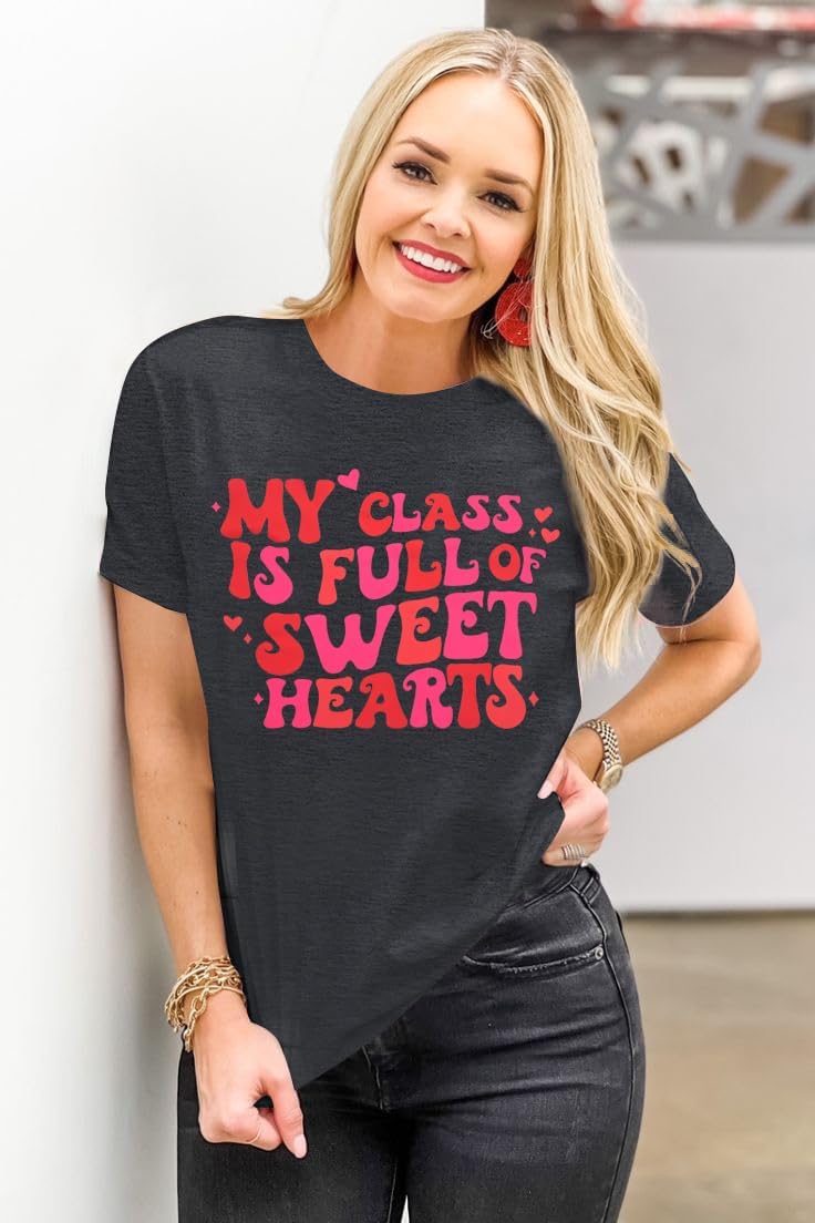 Teacher Shirt for Women Valentine Teacher Tshirt My Class is Full of Sweet Hearts Tee Short Sleeve Top - Image 4