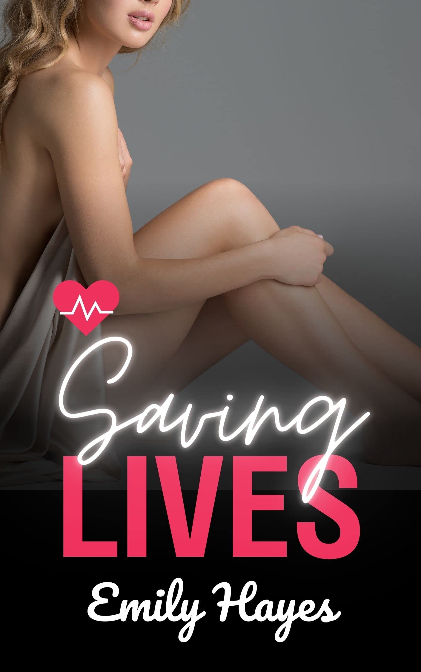 Saving Lives: A Lesbian/Sapphic Medical Romance between a Doctor and a Firefighter (Forest Vale Hospital Book 13)