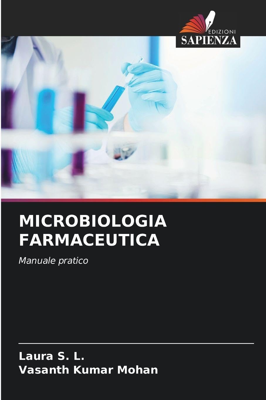 Microbiologia Farmaceutica: Manuale pratico