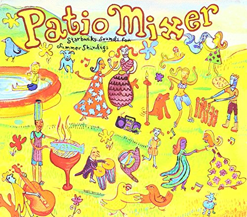 Patio Mixer - Starbucks Sounds for Summer Shindigs