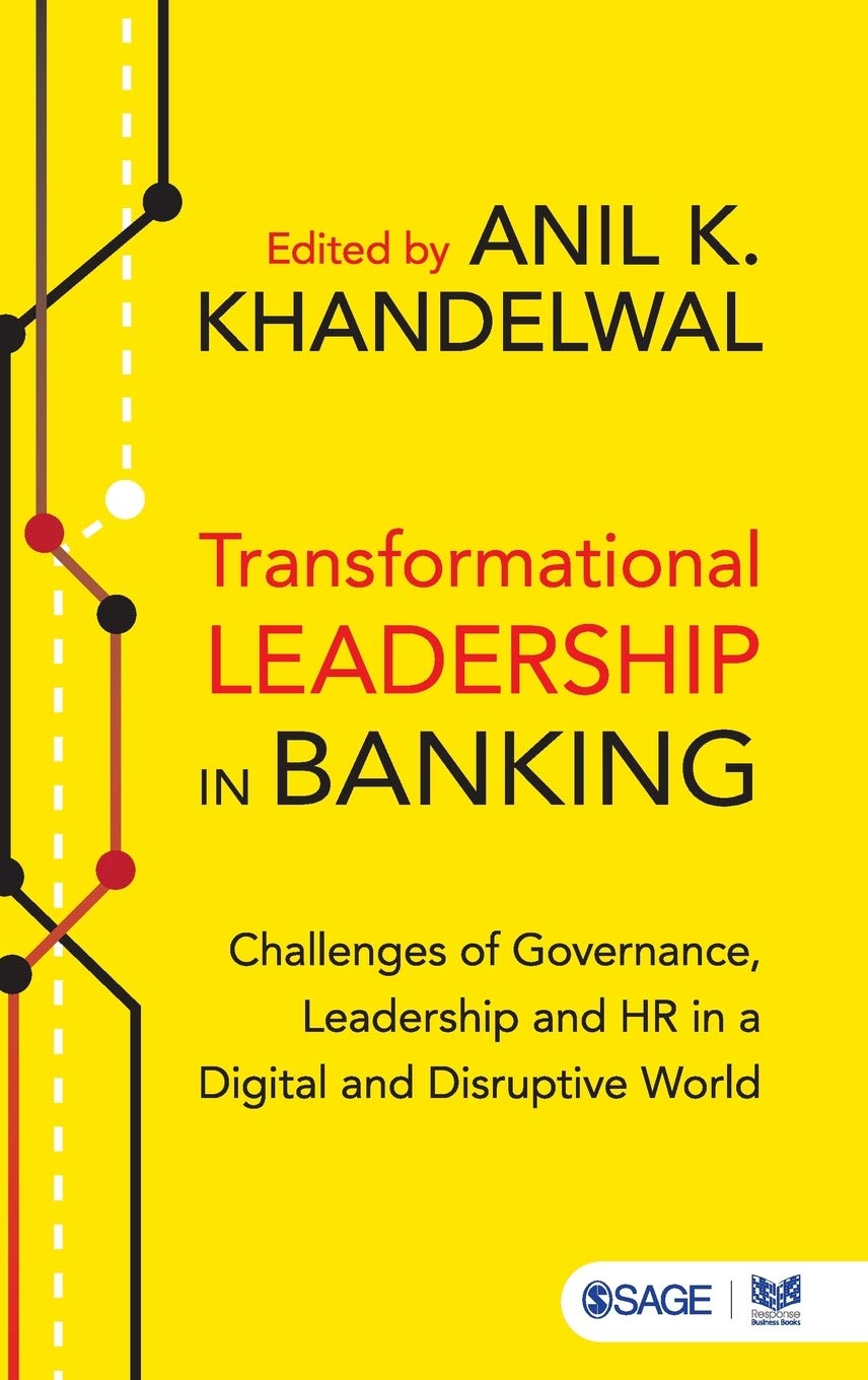 Transformational Leadership in Banking: Challenges of Governance, Leadership and HR in a Digital and Disruptive World