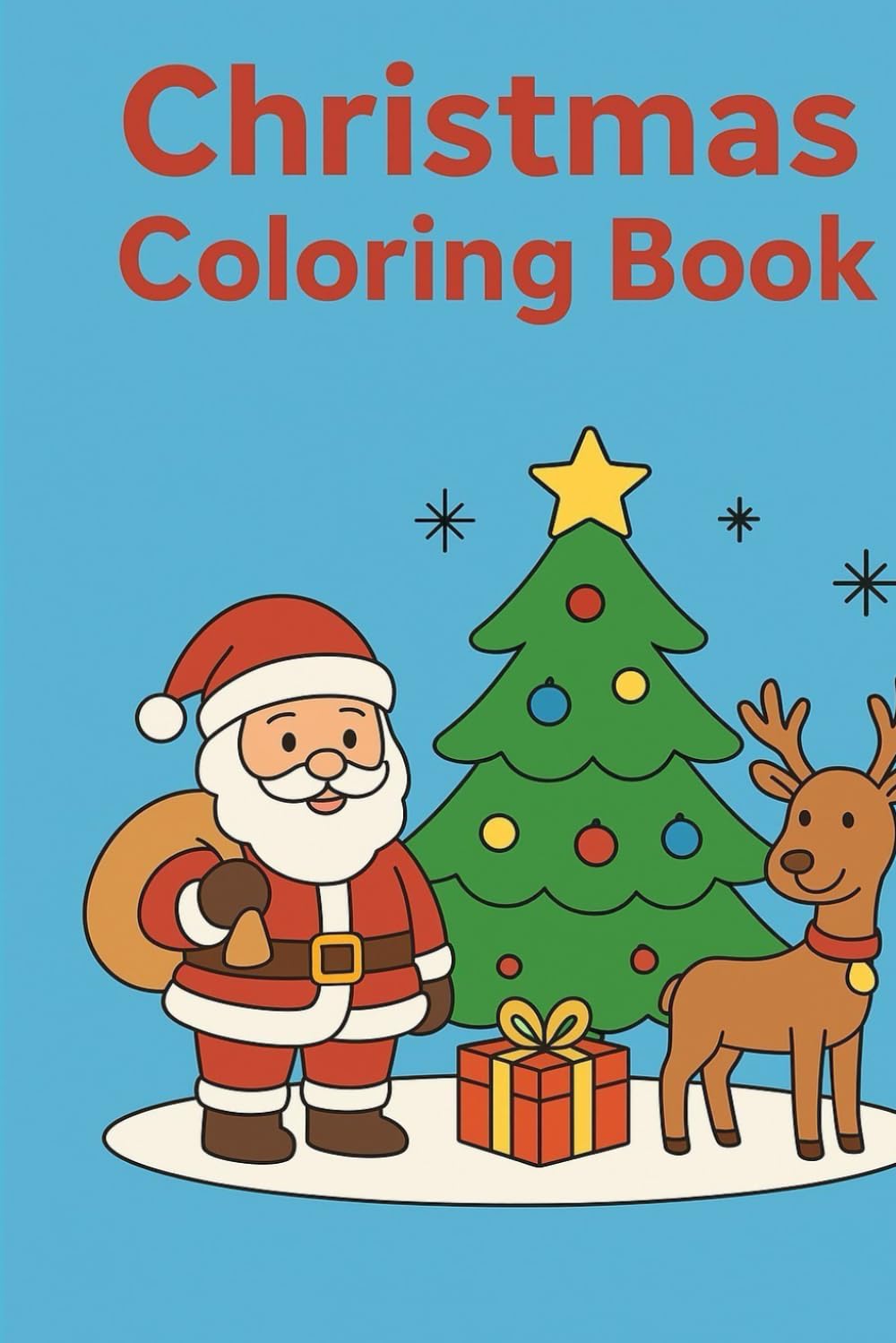 Christmas Coloring Book for Kids Ages 3-8 .