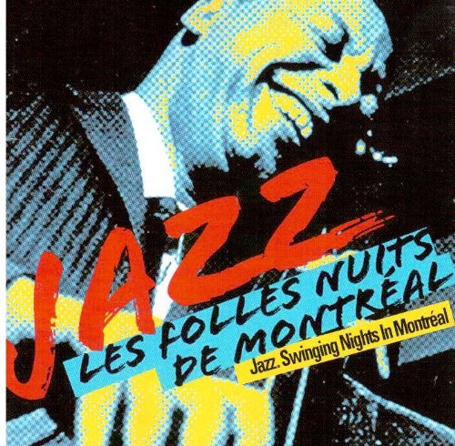 Les Folles Nuits De Montreal [Audio CD]