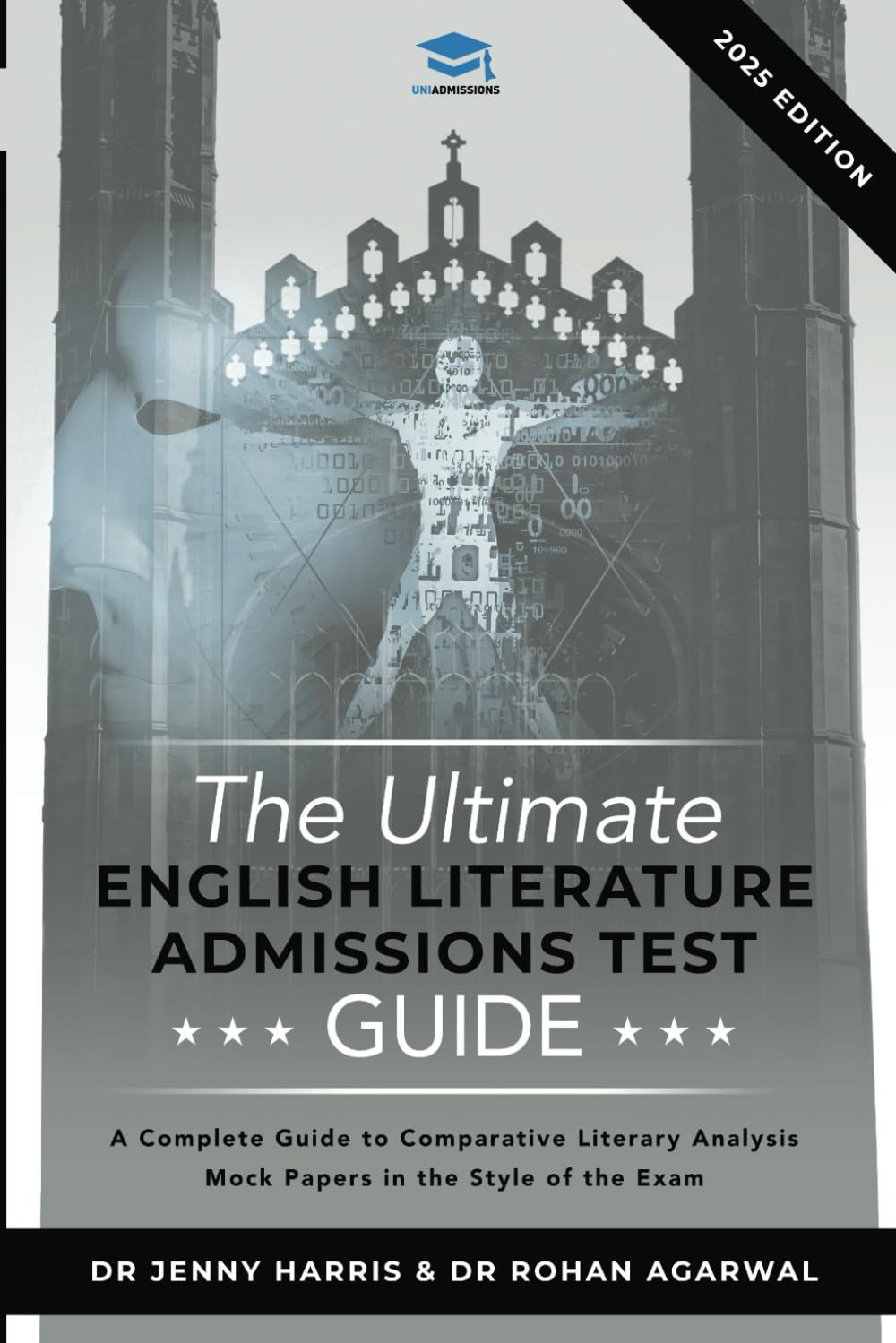 The Ultimate English Literature Admissions Test Guide: Techniques, Strategies, and Mock Papers
