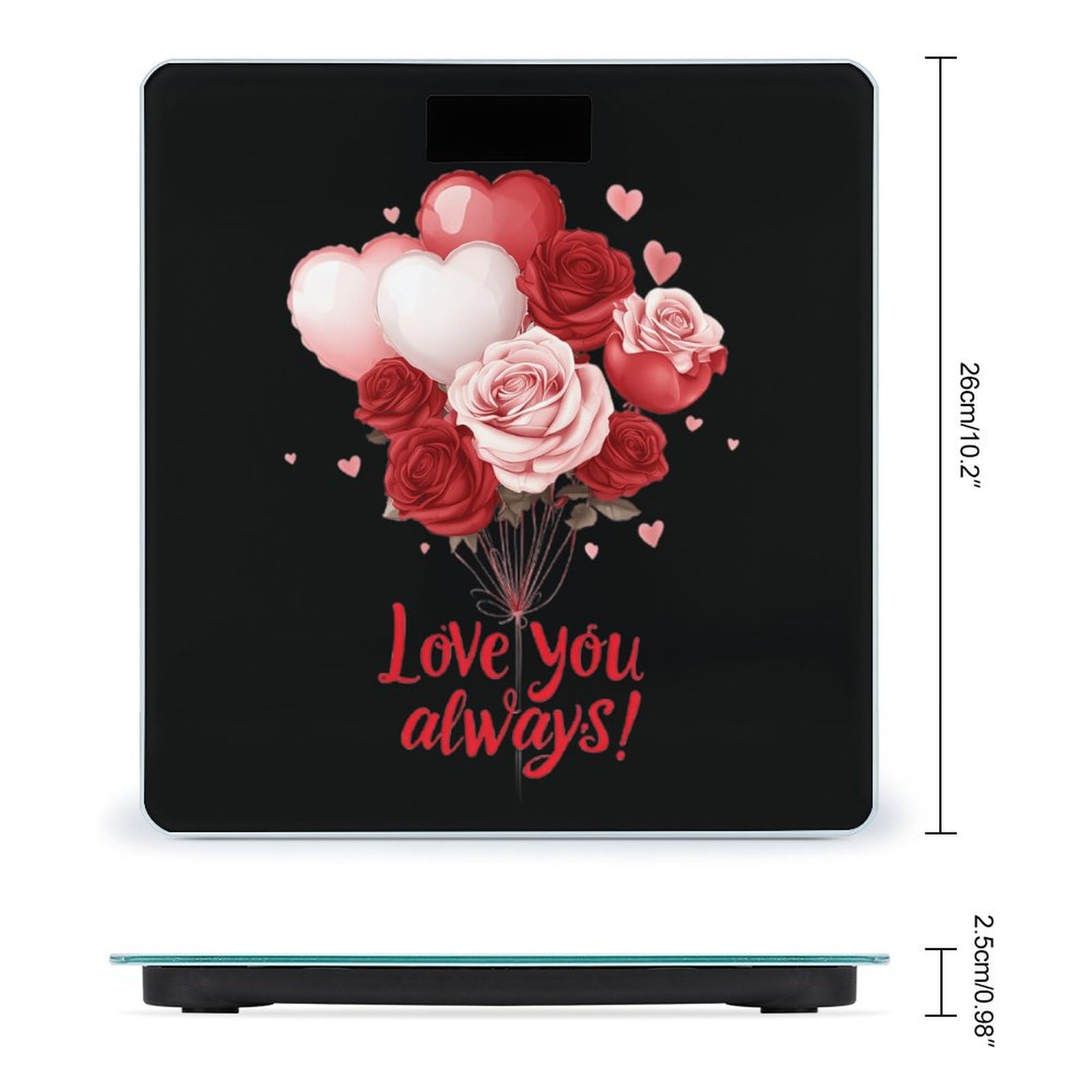 Valentines Love You Always Scale for Body Weight Smart Accurate Digital Bathroom Scale with Easy Read LCD