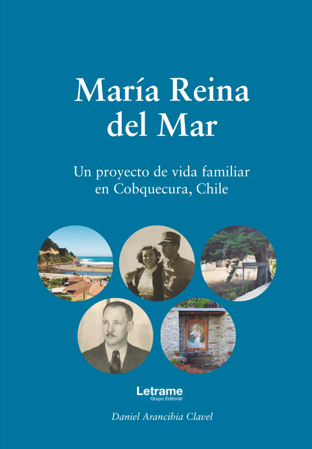 María Reina del Mar: Un proyecto de vida familiar en Cobquecura, Chile