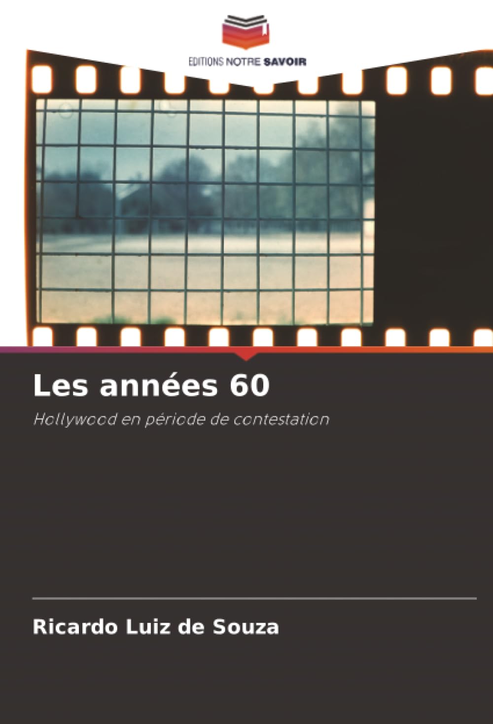 Les années 60: Hollywood en période de contestation