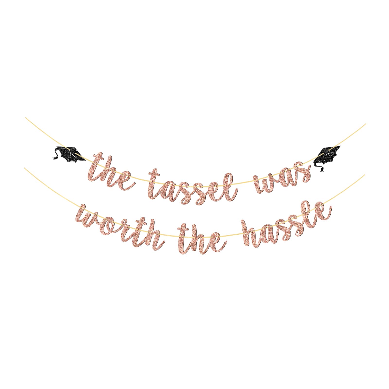 Halawawa Rose Gold Glitter The Tassel Was Worth The Hassle Banner- Class of 2022 Graduation Party Decoration Supplies, High School/College Graduation Party Decor Banner