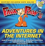Faux Paw's Adventures in the Internet: Keeping Children Safe Online
