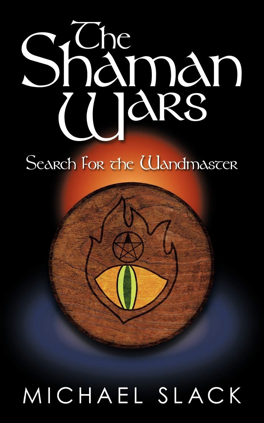 The Shaman Wars: Search for the Wandmaster
