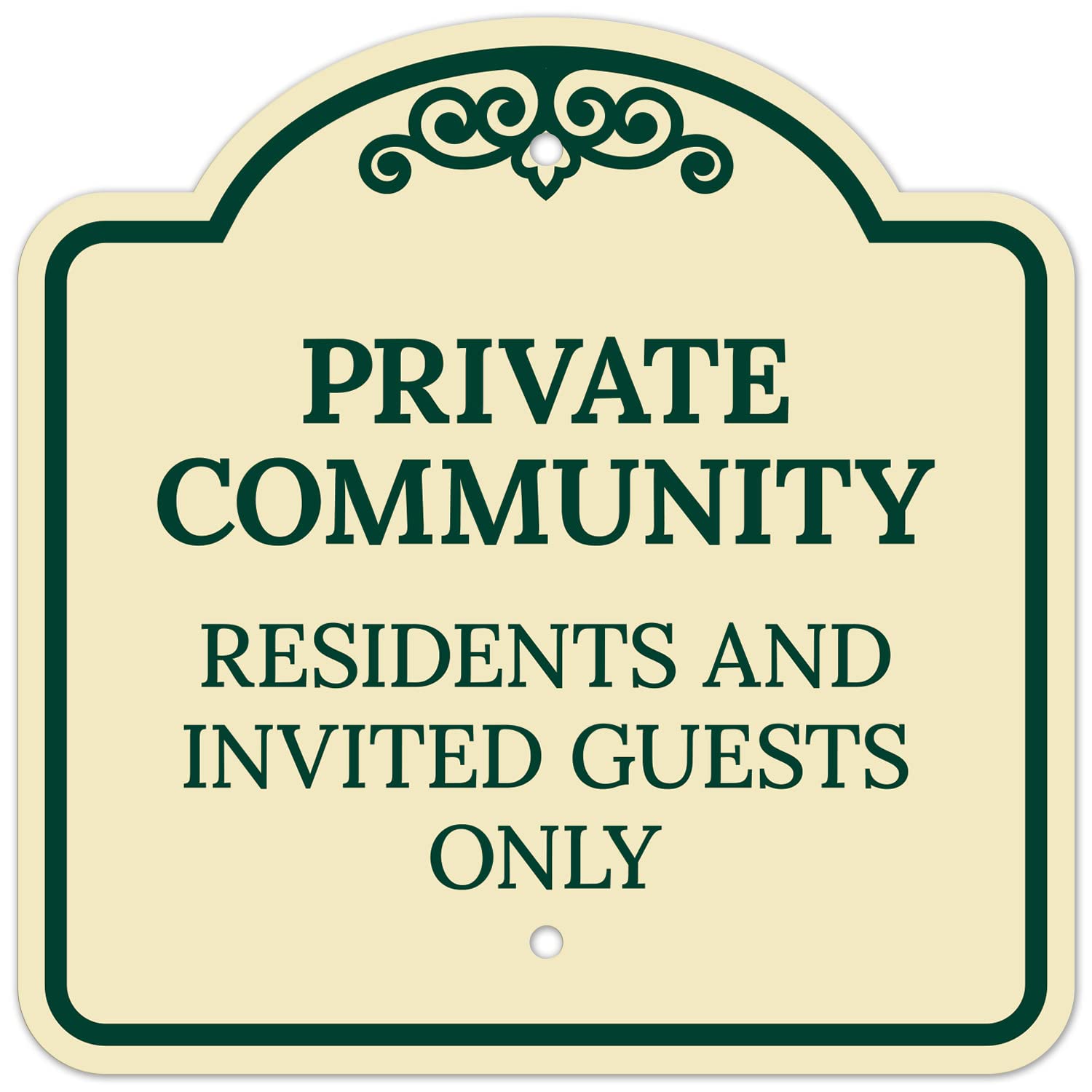 Private Community Residents and Invited Guests Only Décor Sign, Green Light, 12x12 Inches, ACM, Fade Resistant, Made in USA