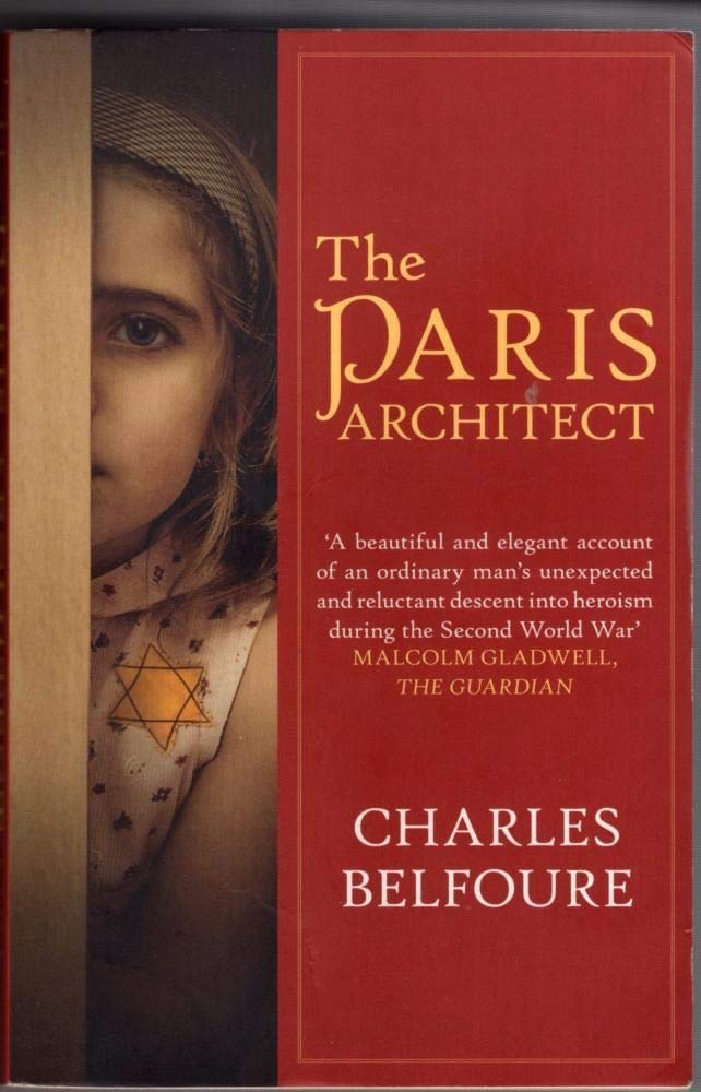 The Paris Architect: The stunning novel of WW2 Paris and the German Occupation