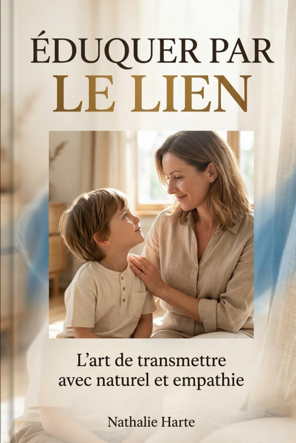 Éduquer par le Lien