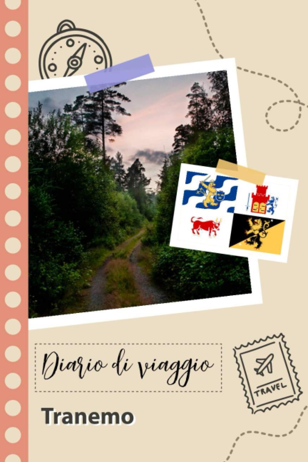 Tranemo Diario di viaggio: Un divertente pianificatore di viaggio per documentare il tuo viaggio in Svezia per coppie, uomini e donne con suggerimenti e liste di controllo. (Italian Edition)