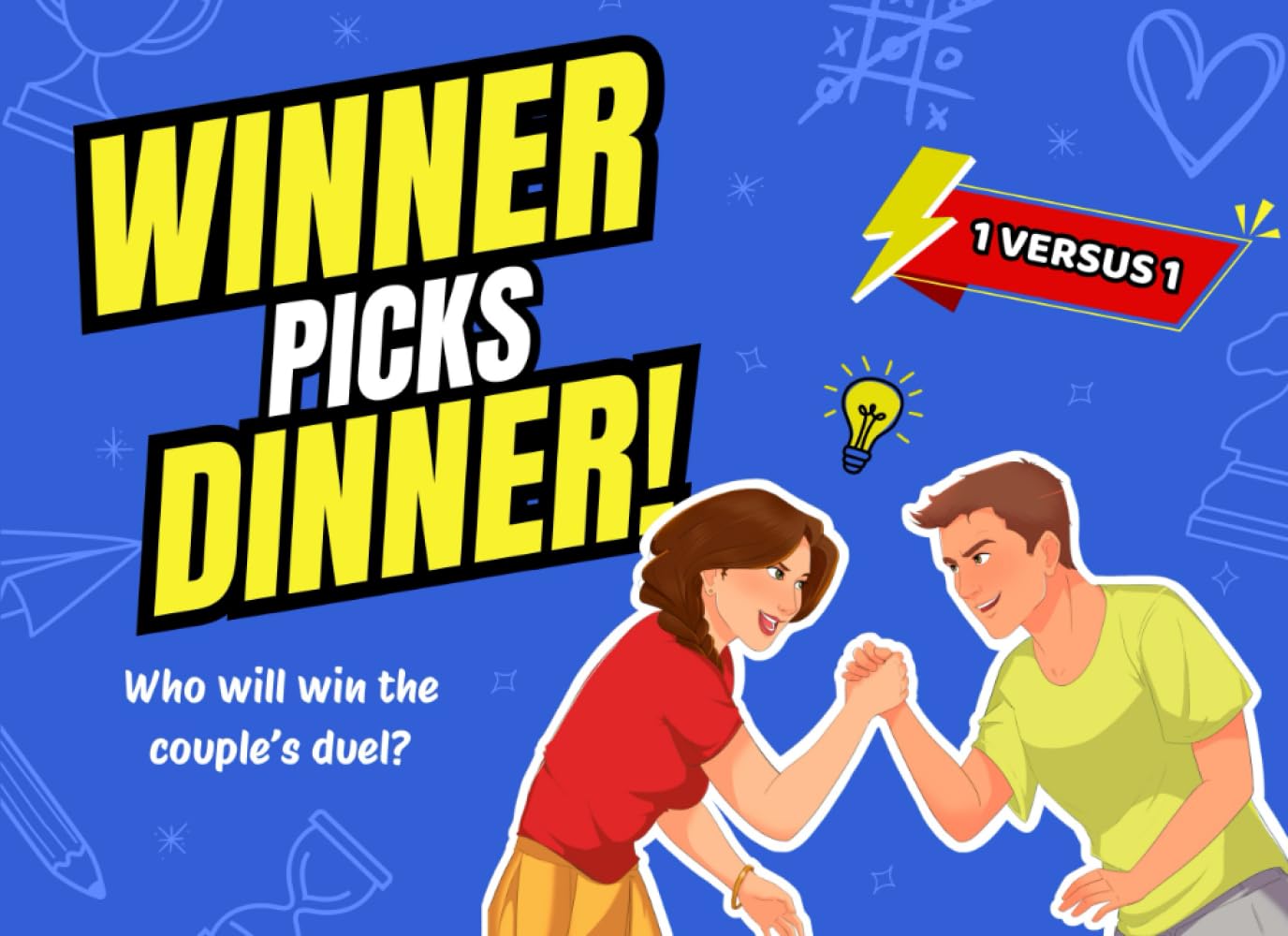 Winner Picks Dinner!: 1-on-1 games for couples. The perfect pastime to spar with a smile and wave goodbye to boredom.
