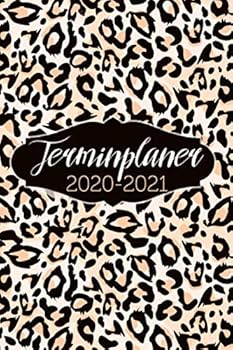 Terminplaner 2020 2021 : Kalender und Terminkalender 2020 2021 - 1 Woche Auf 2 Seiten, Wochenplaner und Monatsplaner - der Sch?ne Taschenkalender 2020 2021 F?r das Planen Organisieren und Notieren, Di
