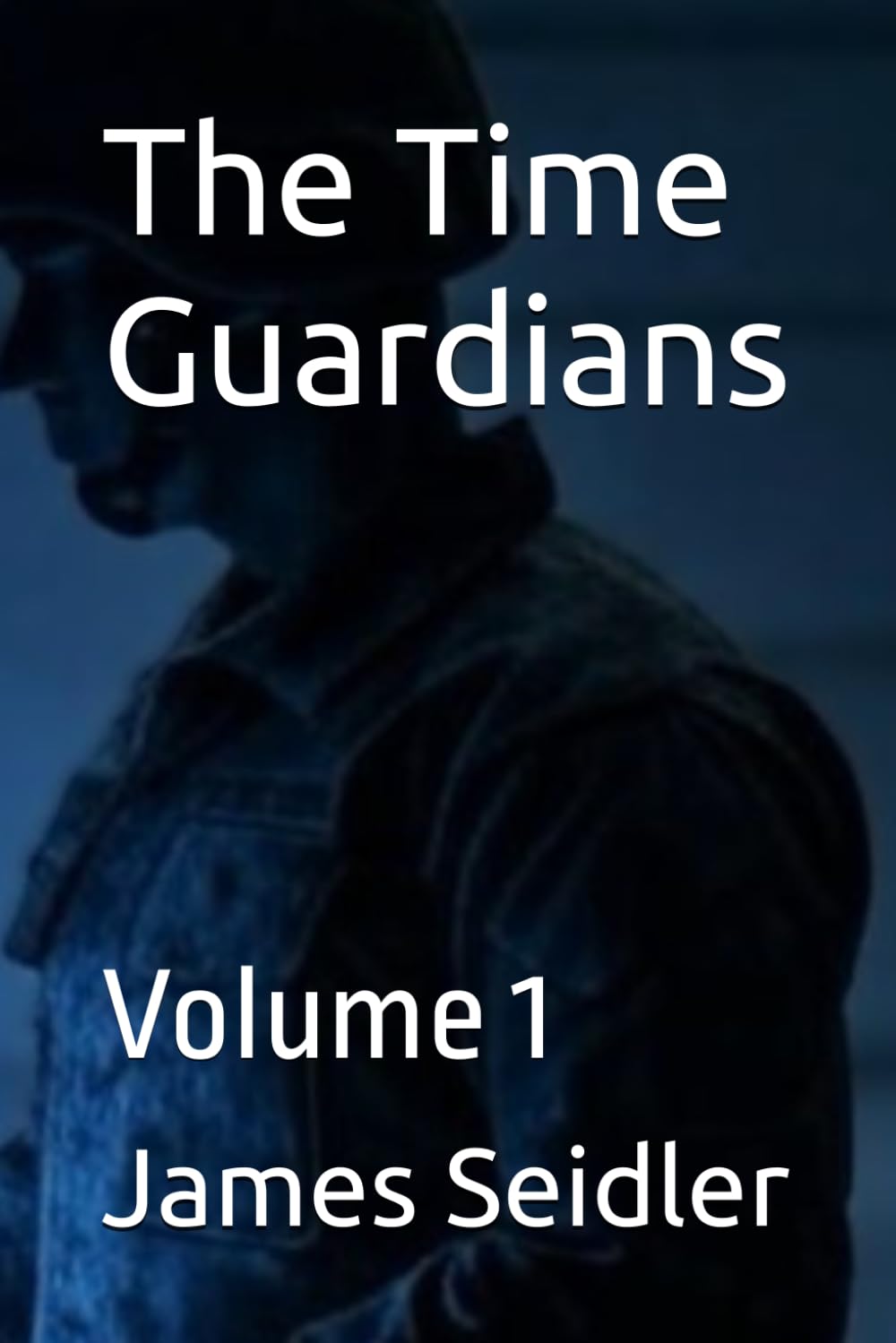 The Time Guardians: Volume 1