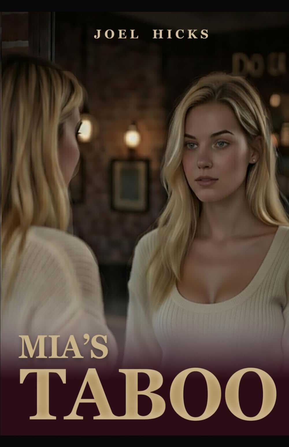 Mia's Taboo: 1 (The Lines Trilogy)