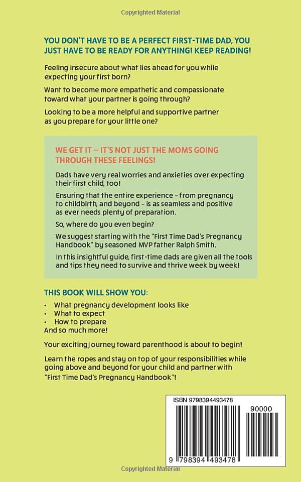 Vista 2 de First Time Dads Pregnancy Handbook All You Need to Know to Survive and Thrive - Week By Week Pregnancy Development, What to Expect, and How to