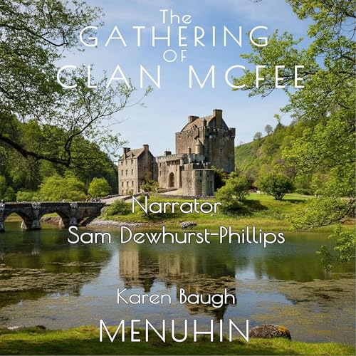 The Gathering of Clan McFee: Heathcliff Lennox - Karen Baugh MENUHIN episode artwork