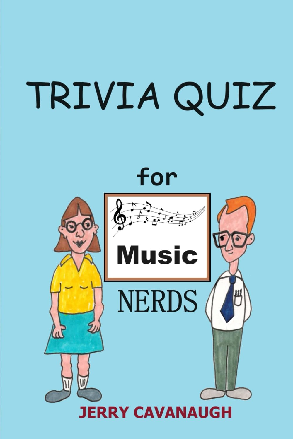 Trivia Quiz for Music Nerds (Trivia Quiz for Nerds)