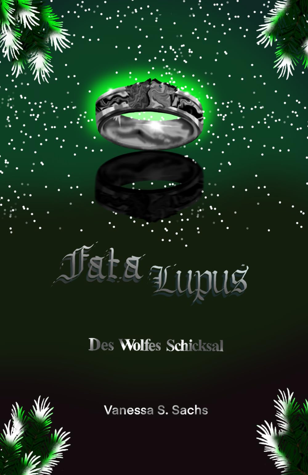Fata Lupus: Des Wolfes Schicksal (Die Chronik der Schatten)