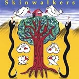  Skinwalkers