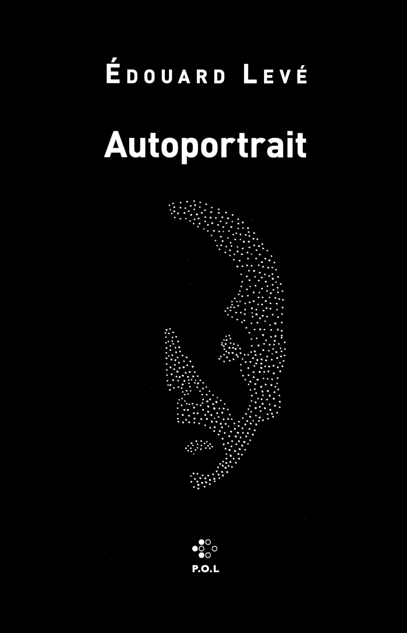 Autoportrait Levé, Édouard 9782818019399 Books
