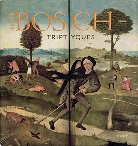 Les Triptyques de Jerôme Bosch: Avec les reproductions de 5 triptyques