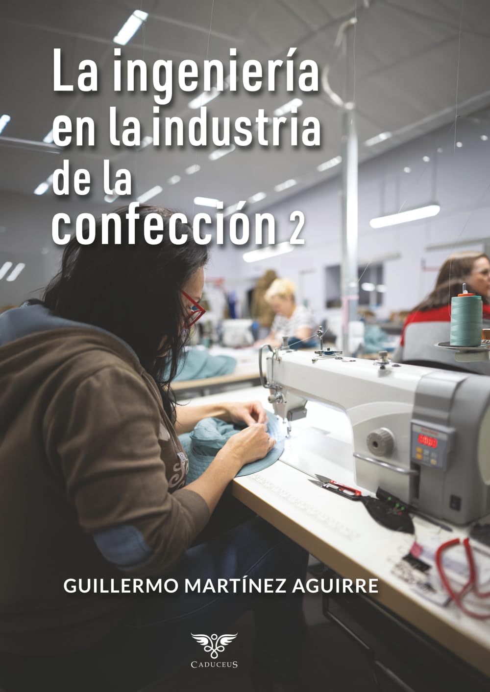 La ingeniería en la industria de la confección 2