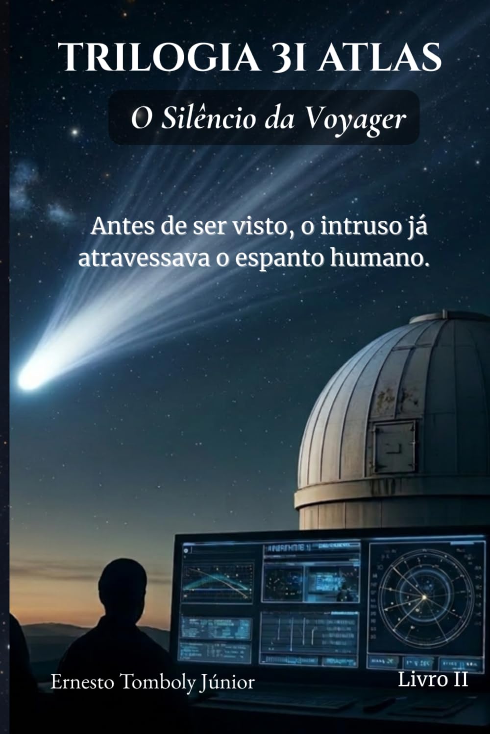 Trilogia 3I Atlas: O Silêncio da Voyager