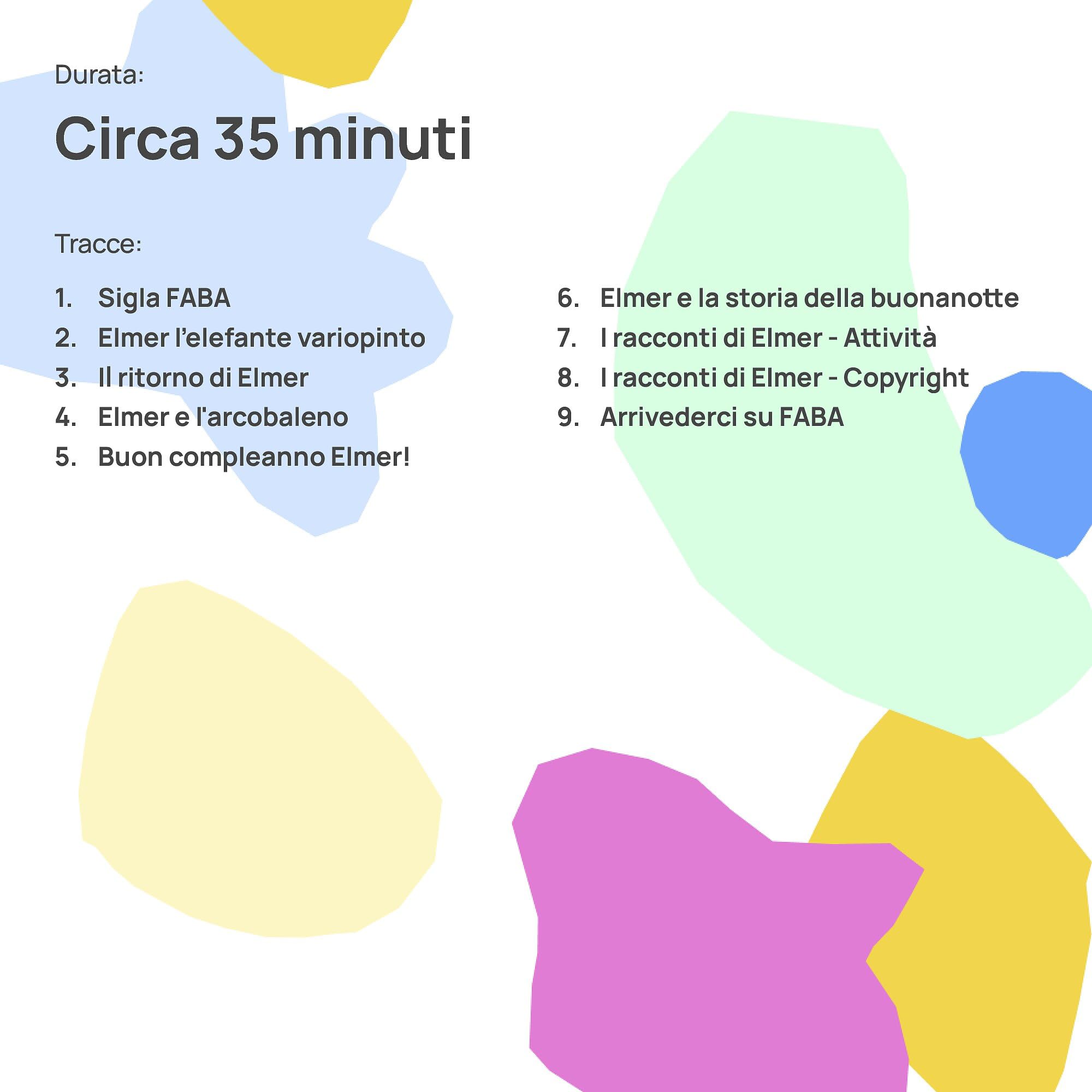 FABA Personaggio Sonoro - I racconti di Elmer – Storie e fiabe sonore per bambini e bambine 1-3 anni - Ascoltabile con il Raccontastorie e FABA+, versione italiana