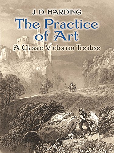 The Practice of Art: A Classic Victorian Treatise (Dover Fine Art, History of Art) (English Edition)