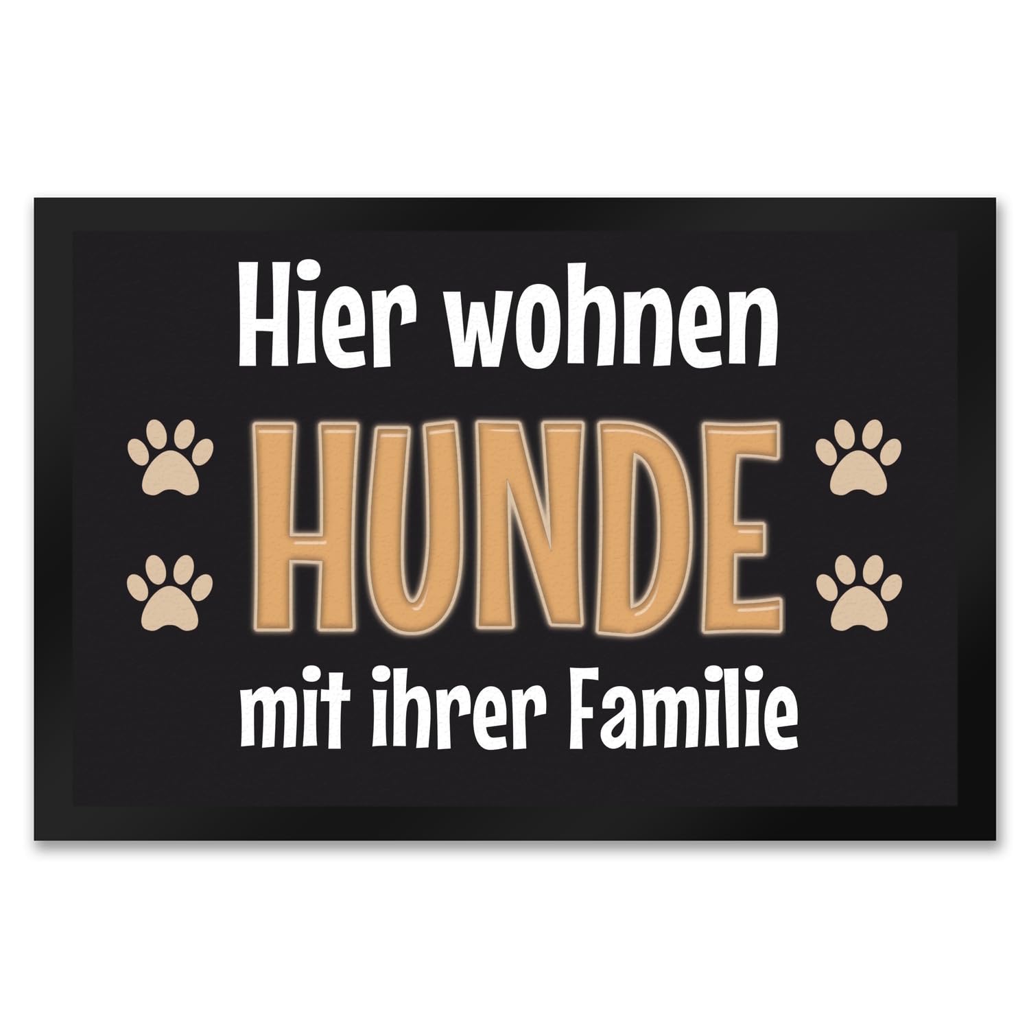 trendaffe - Fußmatte Hier wohnen Hunde mit ihrer Familie