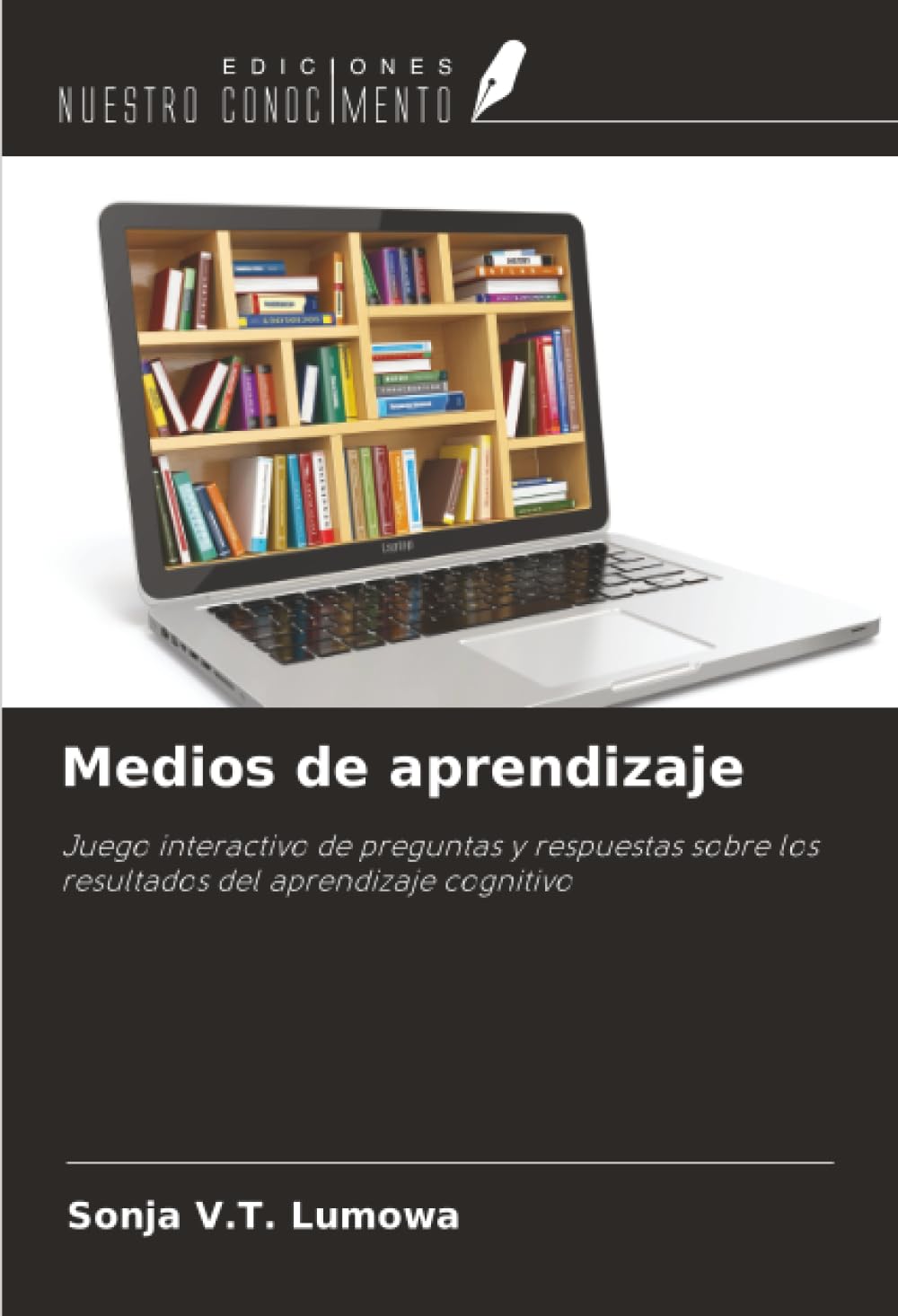 Medios de aprendizaje: Juego interactivo de preguntas y respuestas sobre los resultados del aprendizaje cognitivo