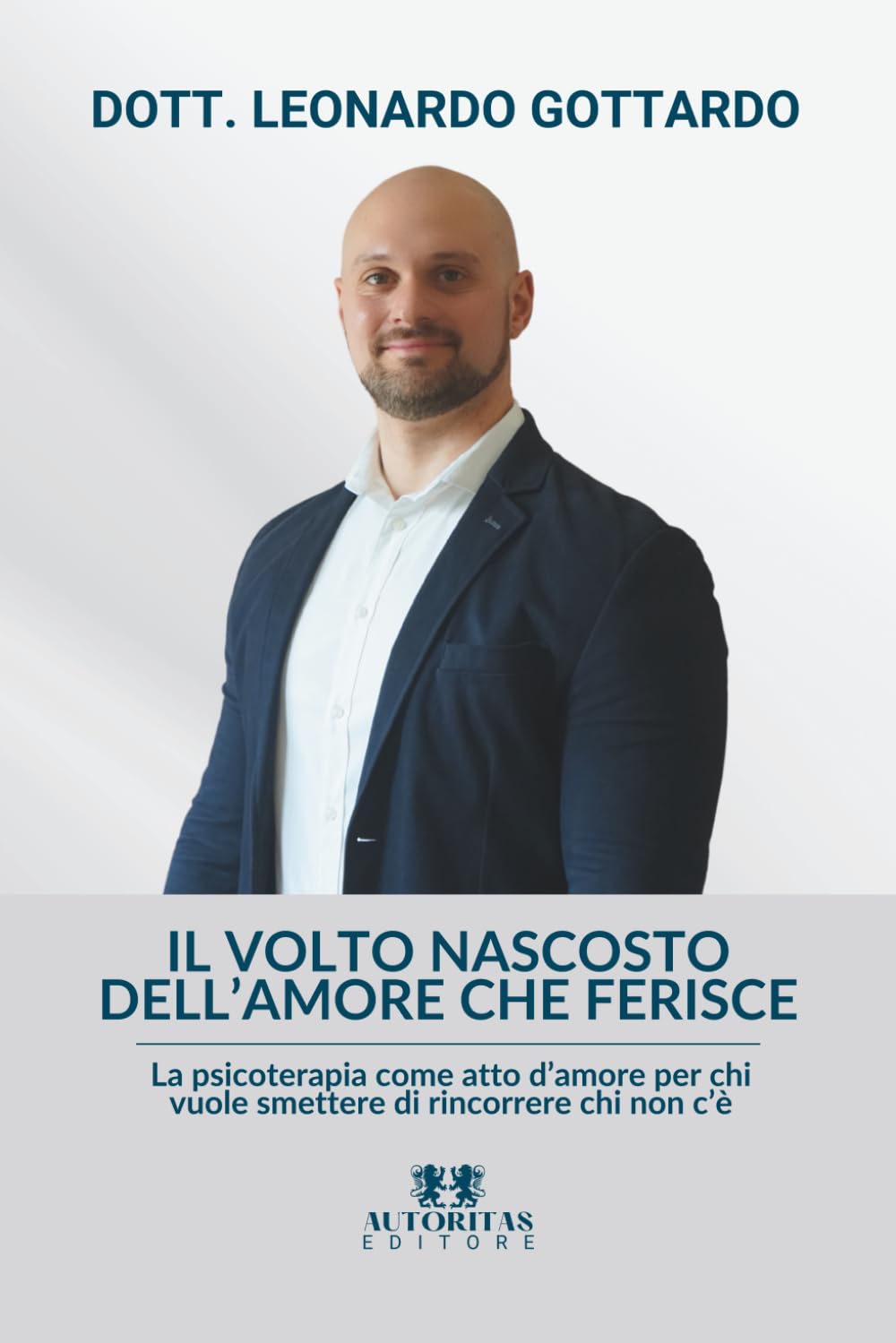 Il volto nascosto dell'amore che ferisce: La psicoterapia come atto d’amore per chi vuole smettere di rincorrere chi non c’è