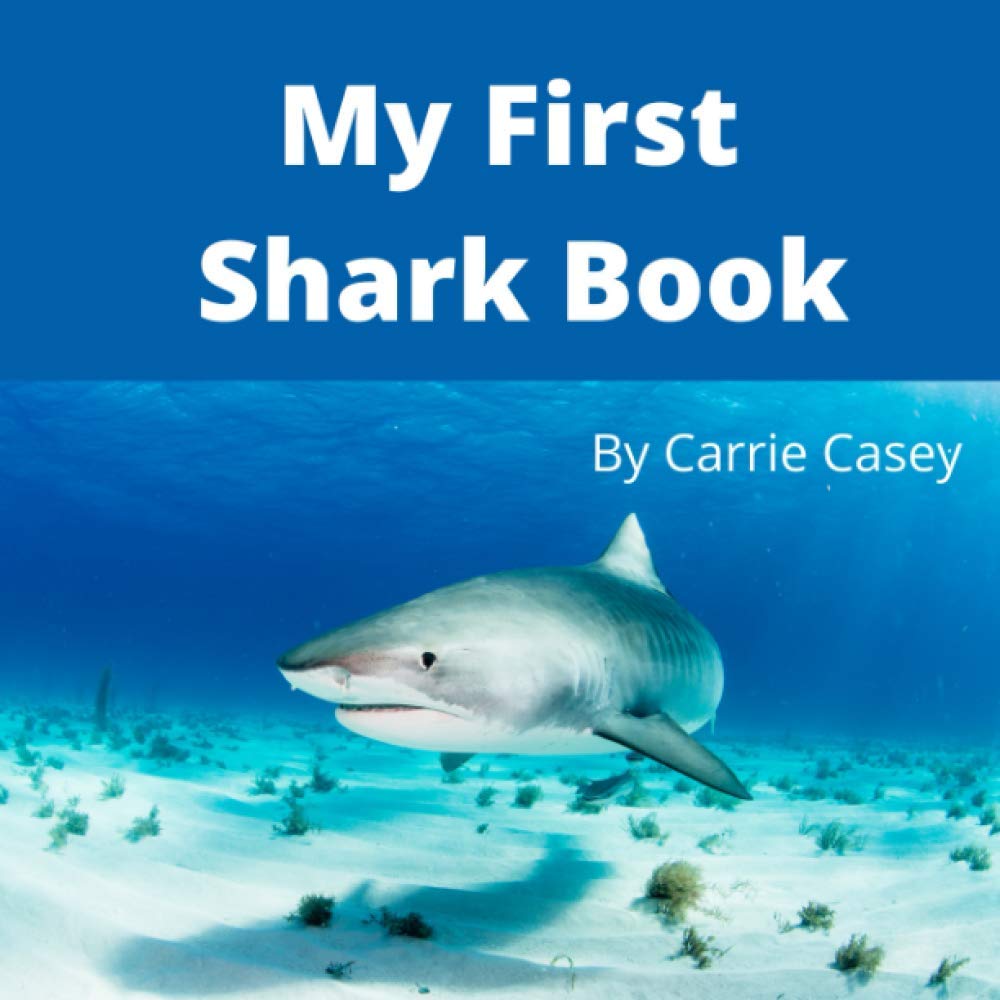 My First Shark Book: A Rhyming Animal Book for Young Children (My First Animal Books)