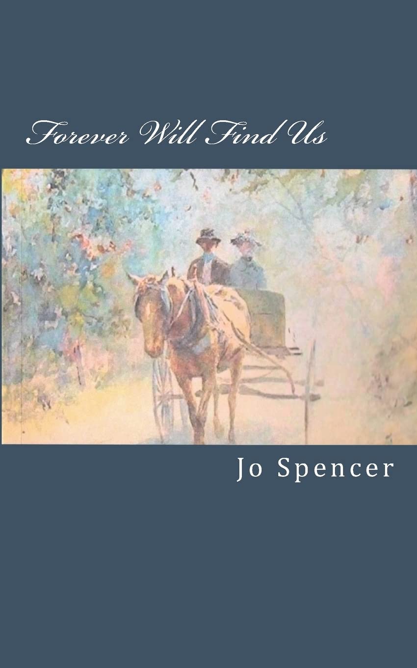 Forever Will Find Us: A Novel of Old Kentucky