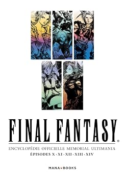 Final Fantasy Encyclopedie officielle Memorial Ultimania Vol.2