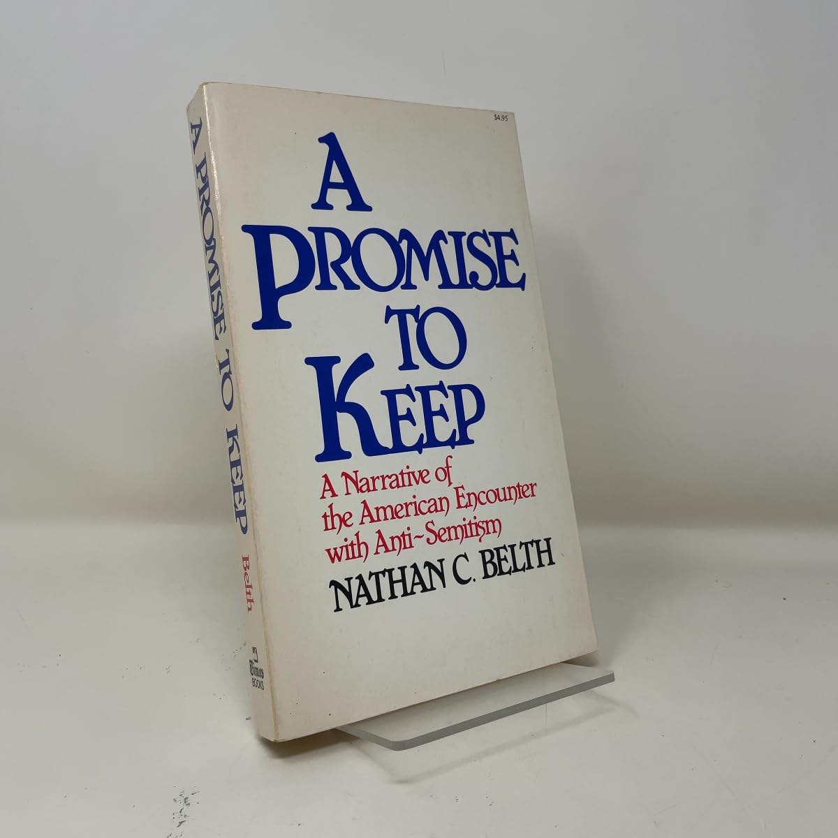 Buy A promise to keep: A narrative of the American encounter with anti-Semitism — BookShops.in