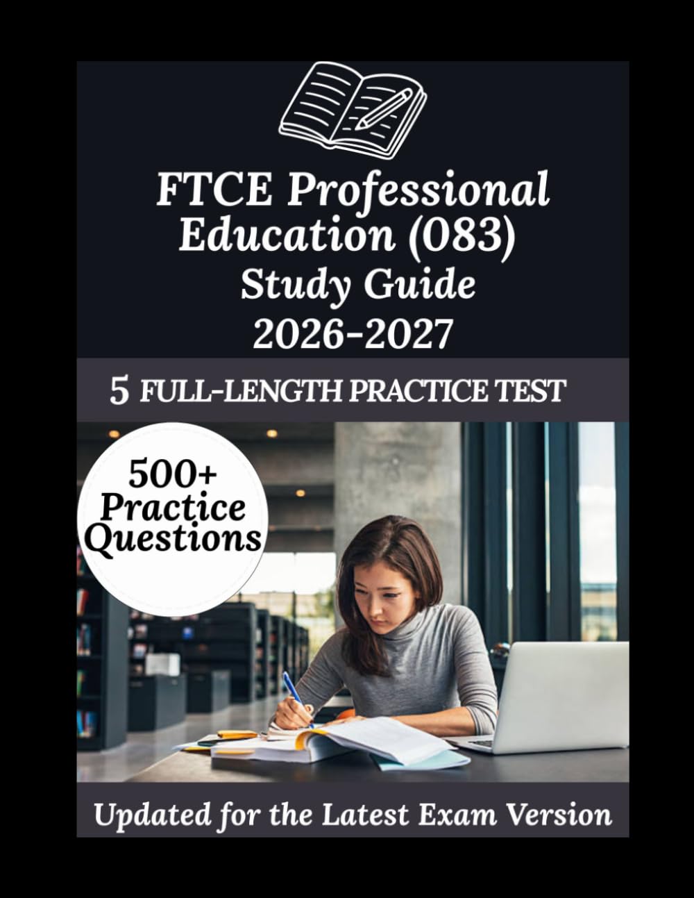 FTCE Professional Education (083) Study Guide 2026-2027: Your Personal Exam Coach