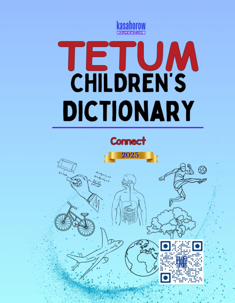 Tetum Children's Dictionary (Connection: English Tetum)