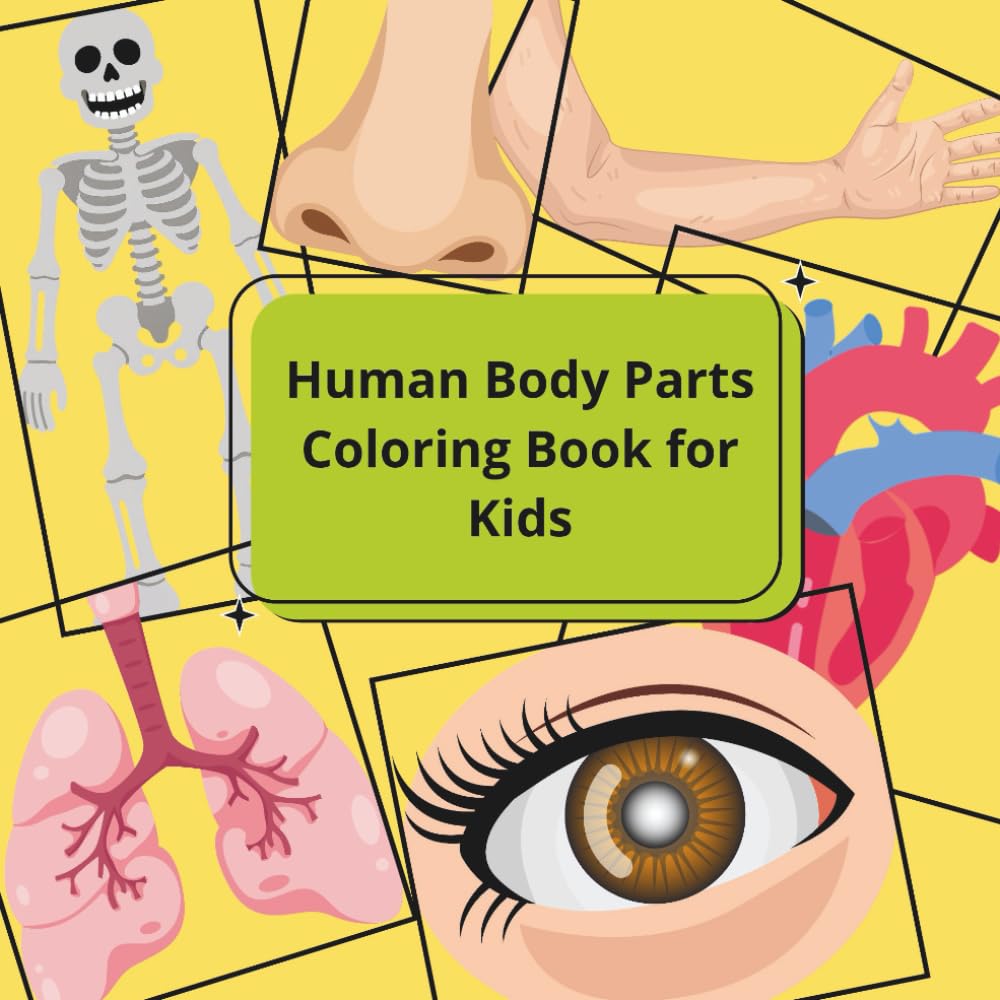 Human Body Parts Coloring Book for Kids: Simple and Fun Learning Pages for Kids