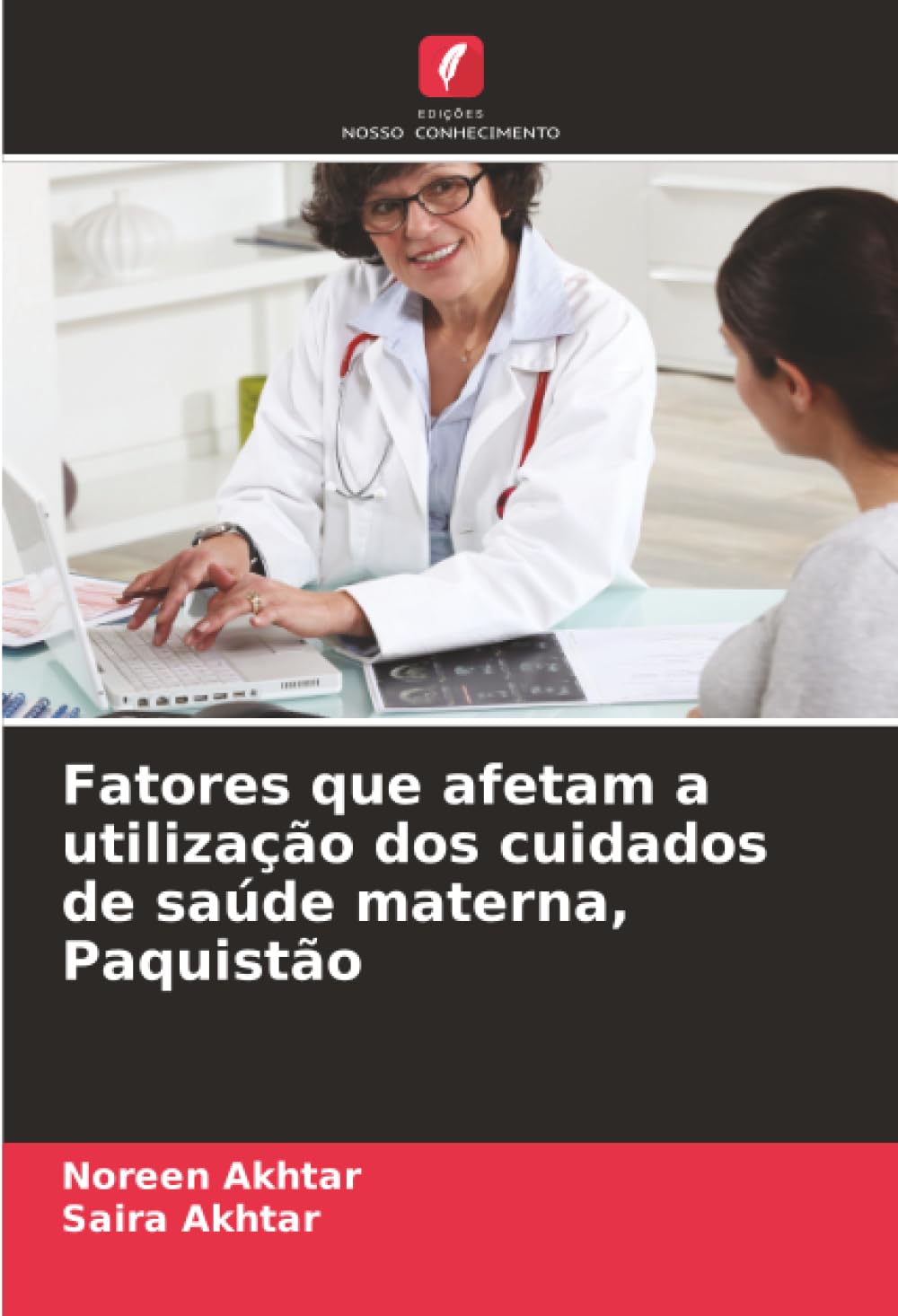 Fatores que afetam a utilização dos cuidados de saúde materna, Paquistão