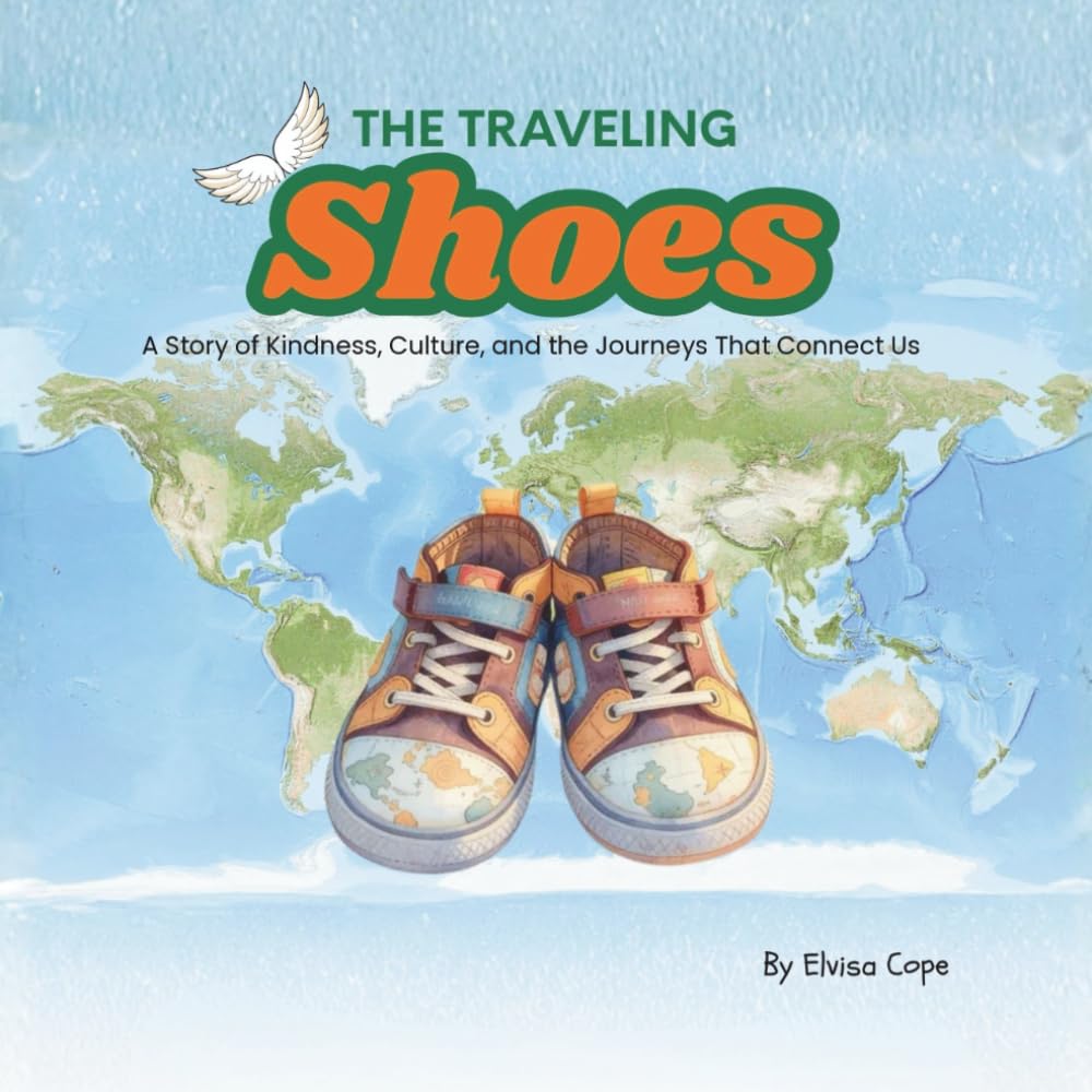 The Traveling Shoes: The Story of Kindness, Culture, and the Journeys That Connect Us