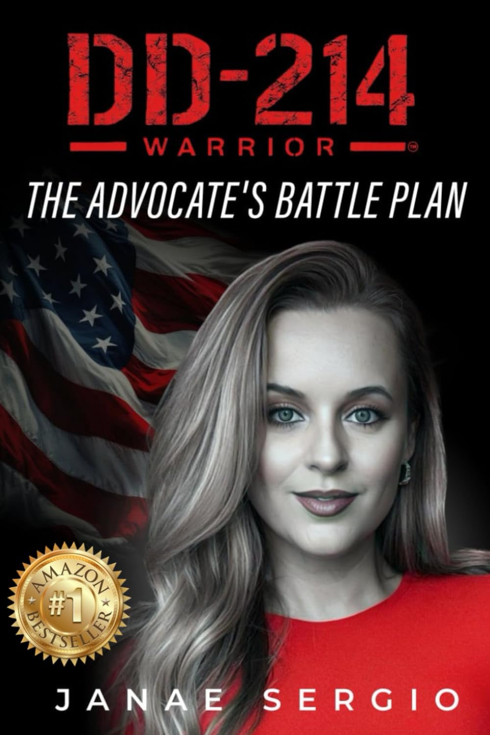 DD-214 Warrior: The Advocate’s Battle Plan