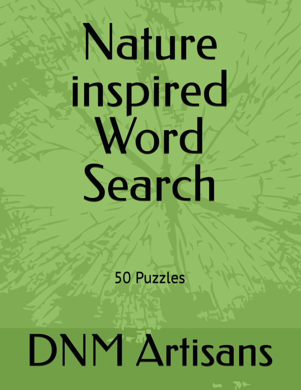 Nature inspired Word Search (Word Searches for ALL ages)