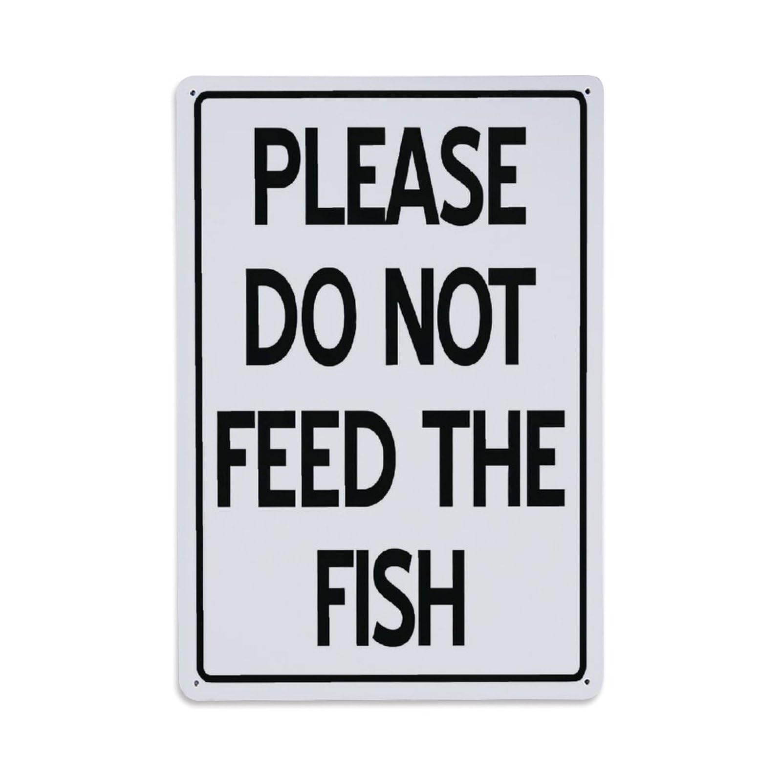 Please Do Not Feed The Fish Vintage Aluminium Metal Sign, Retro Wall Decor for Home, Bar, Garage & Farmhouse 30x20cm