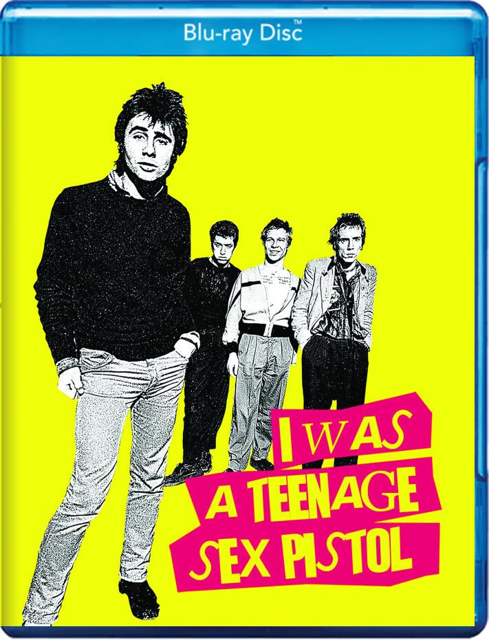 I Was a Teenage Sex Pistol
