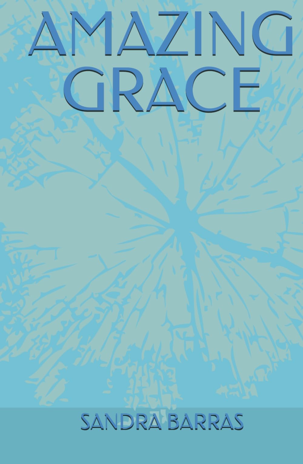 AMAZING GRACE